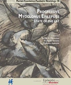 Progressive Myoclonus Epilepsies: State of the Art (Mariani Foundation Paediatric Neurology) (PDF)