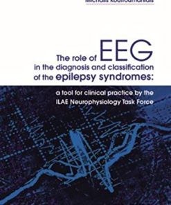 The role of EEG in the diagnosis and classification of the epilepsy syndromes (JOHN LIBBEY) (EPUB + Converted PDF)