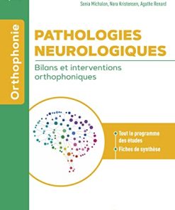 Pathologies neurologiques : bilans et interventions orthophoniques, 2e (EPUB + Converted PDF)
