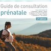 Guide de consultation prénatale, 2e (EPUB + Converted PDF)