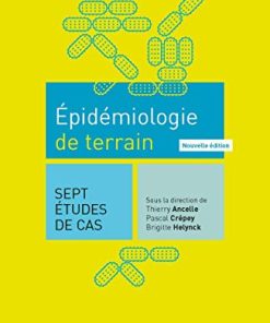 Épidémiologie de terrain: Sept études de cas (French Edition) (PDF)