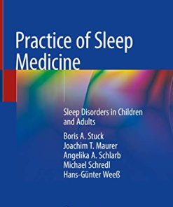 Practice of Sleep Medicine: Sleep Disorders in Children and Adults (PDF)