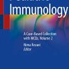 Pediatric Immunology: A Case-Based Collection with MCQs, Volume 2 (PDF)