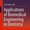 Applications of Biomedical Engineering in Dentistry (PDF)