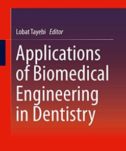 Applications of Biomedical Engineering in Dentistry (PDF)