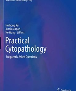 Practical Cytopathology: Frequently Asked Questions (Practical Anatomic Pathology) (PDF)