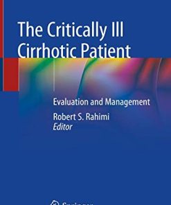 The Critically Ill Cirrhotic Patient: Evaluation and Management (PDF)