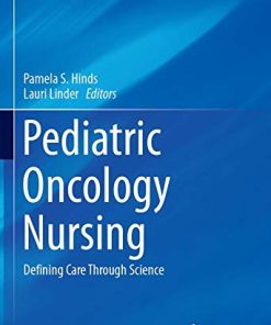 Pediatric Oncology Nursing: Defining Care Through Science (PDF)