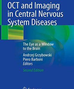 OCT and Imaging in Central Nervous System Diseases: The Eye as a Window to the Brain, 2nd Edition (PDF)