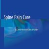 Spine Pain Care: A Comprehensive Clinical Guide (PDF)