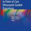 The Ultimate Guide to Point-of-Care Ultrasound-Guided Procedures (EPUB)