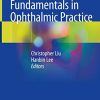 Fundamentals in Ophthalmic Practice (PDF)