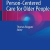 Quality of Life and Person-Centered Care for Older People (PDF)