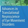 Advances in Translational Neuroscience of Eye Movement Disorders (Contemporary Clinical Neuroscience) (PDF)