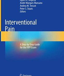 Interventional Pain: A Step-by-Step Guide for the FIPP Exam (PDF)