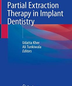 Partial Extraction Therapy in Implant Dentistry (PDF)