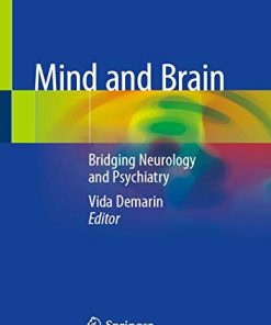 Mind and Brain: Bridging Neurology and Psychiatry (PDF)