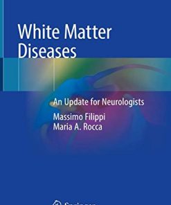 White Matter Diseases: An Update for Neurologists (PDF)