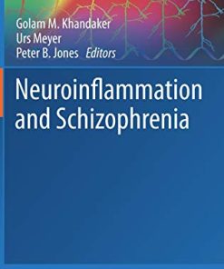 Neuroinflammation and Schizophrenia (Current Topics in Behavioral Neurosciences) (PDF)