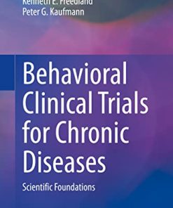 Behavioral Clinical Trials for Chronic Diseases: Scientific Foundations (PDF)