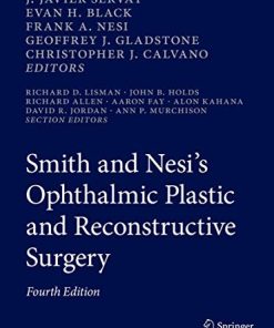 Smith and Nesi’s Ophthalmic Plastic and Reconstructive Surgery, 4ed (PDF)