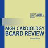 MGH Cardiology Board Review, 2nd Edition (PDF)