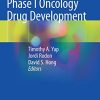 Phase I Oncology Drug Development (PDF)