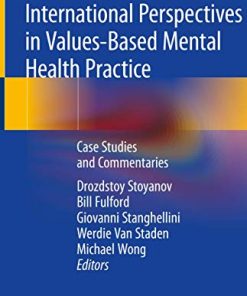 International Perspectives in Values-Based Mental Health Practice: Case Studies and Commentaries (PDF)