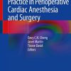 Evidence-Based Practice in Perioperative Cardiac Anesthesia and Surgery (PDF)