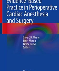 Evidence-Based Practice in Perioperative Cardiac Anesthesia and Surgery (PDF)