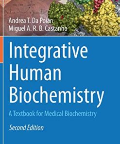 Integrative Human Biochemistry: A Textbook for Medical Biochemistry, 2nd Edition (PDF)