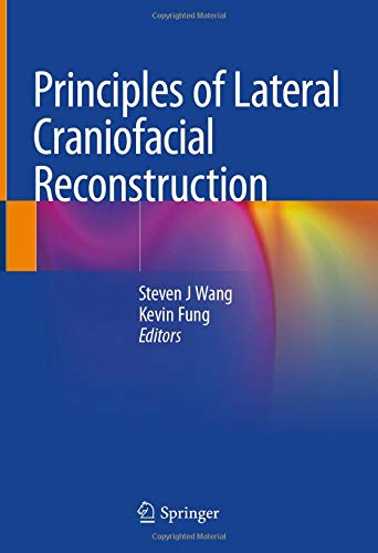 Principles of Lateral Craniofacial Reconstruction (PDF) Principles of Lateral Craniofacial Reconstruction (PDF)
