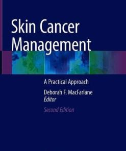 Skin Cancer Management: A Practical Approach, 2nd Edition (PDF)