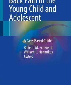 Back Pain in the Young Child and Adolescent: A Case-Based Guide (PDF)