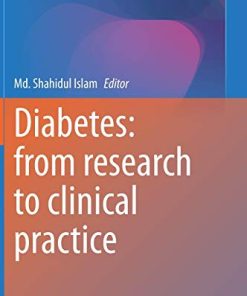 Diabetes: from Research to Clinical Practice: Volume 4 (Advances in Experimental Medicine and Biology, 1307) (PDF)
