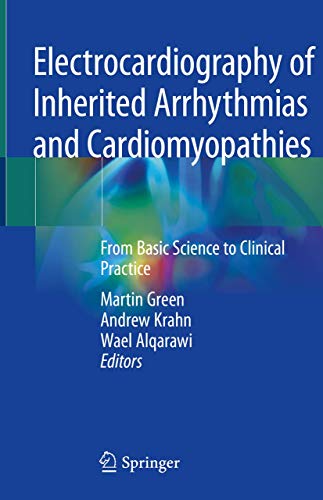 Electrocardiography of Inherited Arrhythmias and Cardiomyopathies: From Basic Science to Clinical Practice (PDF) Electrocardiography of Inherited Arrhythmias and Cardiomyopathies: From Basic Science to Clinical Practice (PDF)