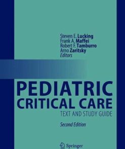 Pediatric Critical Care: Text and Study Guide,2nd Edition (PDF)