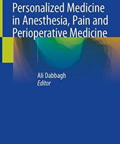 Personalized Medicine in Anesthesia, Pain and Perioperative Medicine (PDF)
