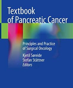 Textbook of Pancreatic Cancer: Principles and Practice of Surgical Oncology (PDF)