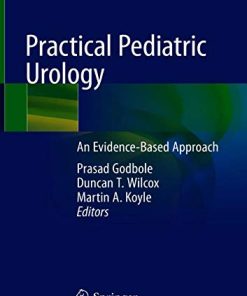 Practical Pediatric Urology: An Evidence-Based Approach (PDF)