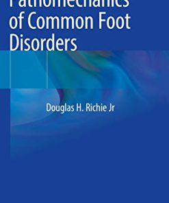 Pathomechanics of Common Foot Disorders (PDF)
