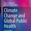 Climate Change and Global Public Health, 2nd Edition (Respiratory Medicine) (PDF)