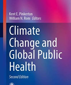 Climate Change and Global Public Health, 2nd Edition (Respiratory Medicine) (PDF)