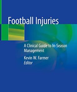 Football Injuries: A Clinical Guide to In-Season Management (PDF)