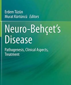 Neuro-Behçet’s Disease: Pathogenesis, Clinical Aspects, Treatment (PDF)