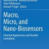 Macro, Micro, and Nano-Biosensors: Potential Applications and Possible Limitations (PDF)