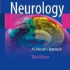 Neurology: A Clinician’s Approach, 3rd Edition (PDF)