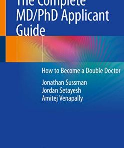The Complete MD/PhD Applicant Guide: How to Become a Double Doctor (PDF)