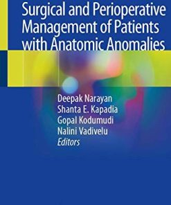 Surgical and Perioperative Management of Patients with Anatomic Anomalies (PDF)