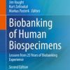 Biobanking of Human Biospecimens (2nd ed.) : Lessons from 25 Years of Biobanking Experience (PDF)